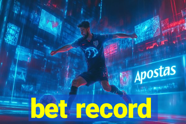 bet record